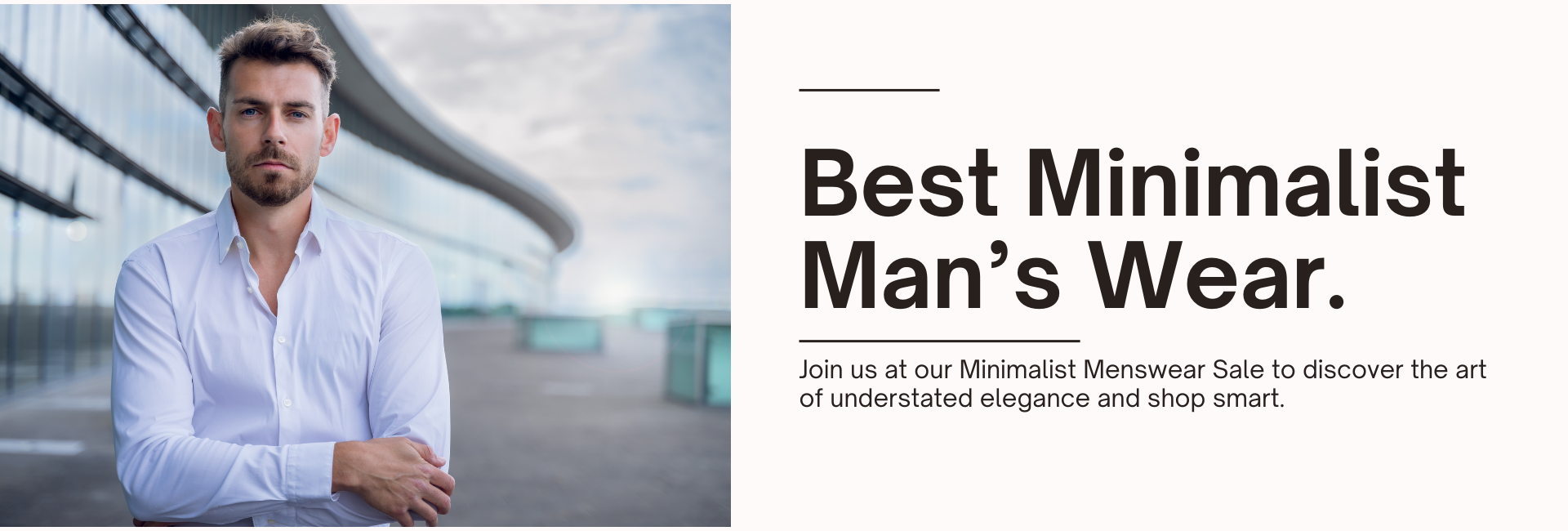 Home best minimalist man’s wear. (1)